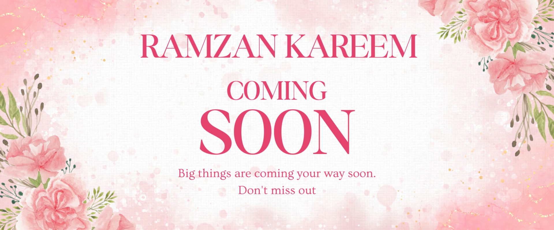 Promotional banner with 'Ramzan Kareem Coming Soon' text on a floral background