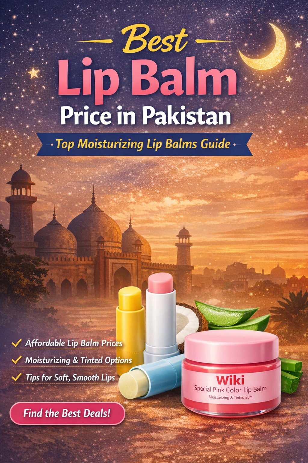 Best Lip Balm Price in Pakistan – Top Moisturizing Lip Balms 2026